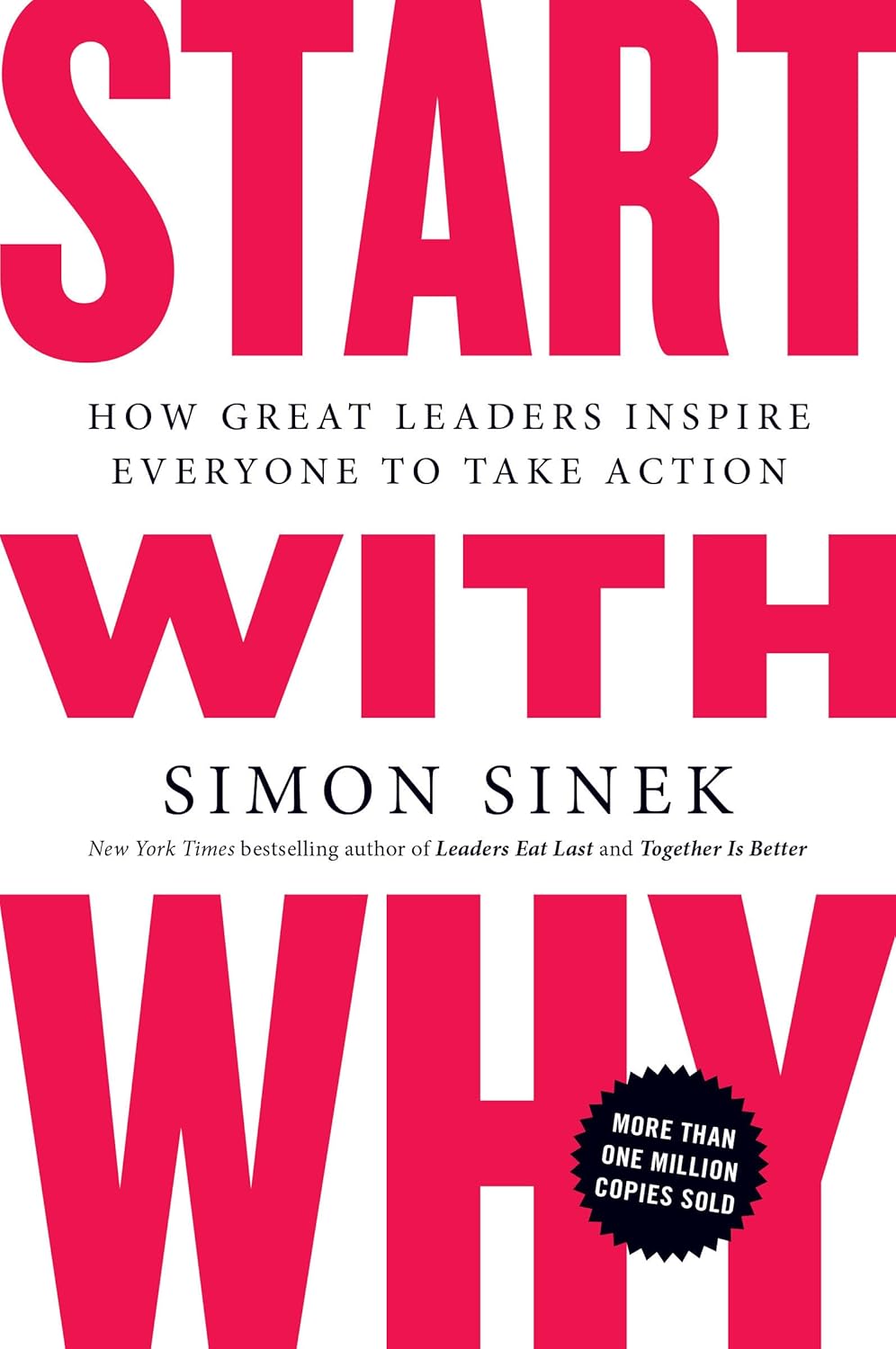 Steve Ferreira | Start with Why: How Great Leaders Inspire Everyone to Take Action